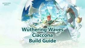 [V3.0] Guía de construcción de Ciaccona en Wuthering Waves: ¡Armas, Ecos y Equipos!