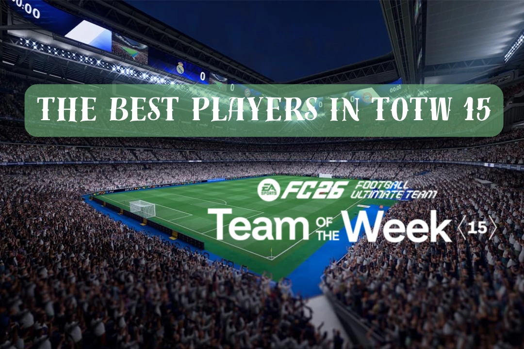 Team of The Week 15 in FC 26 - The Best Players Ranked