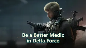 Jadilah Medic yang Lebih Baik: Build Dukungan Edisi Ultimate di Delta Forces