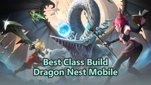 High Level Raiding: Best Class Builds for Dragon Nest Mobile