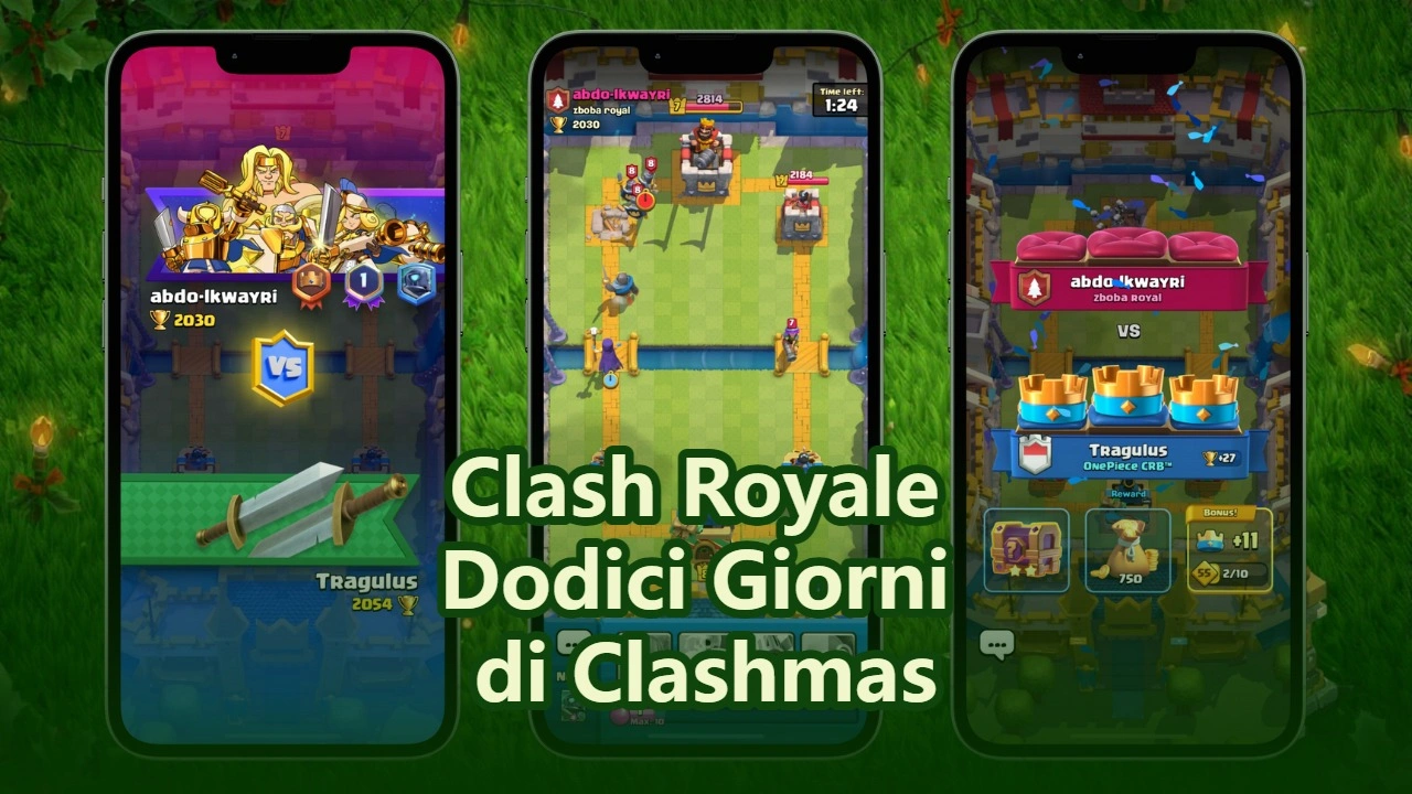 Clash Royale Dodici Giorni di Clashmas: Perché Non Dovresti Perdere Questi Premi