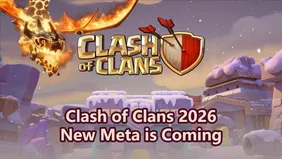 Clash of Clans 2026: Buff Besar-besaran, Nerf, dan Meta Baru Akan Datang!