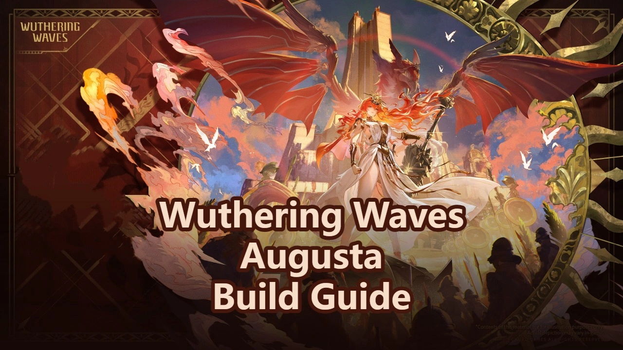 [V3.0] Augusta Build Guide: Weapons, Echoes and Teams! | Wuthering Waves