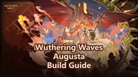 [V3.0] Augusta Build Guide: Weapons, Echoes and Teams! | Wuthering Waves