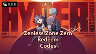 Zenless Zone Zero (ZZZ) 2.8 Redeem Codes - For May 2026