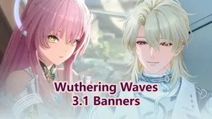 Wuthering Waves 3.1 Banners, Charakteren und Updates