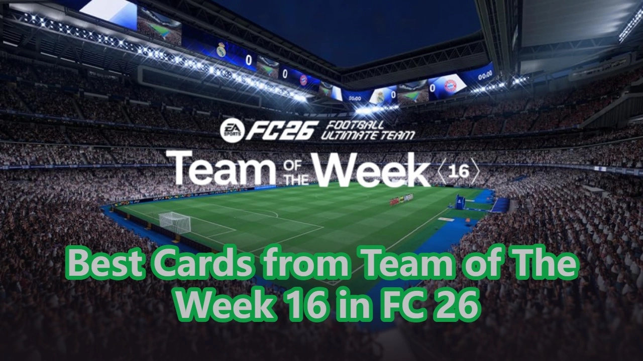 The Best Cards from Team of The Week 16 in FC 26
