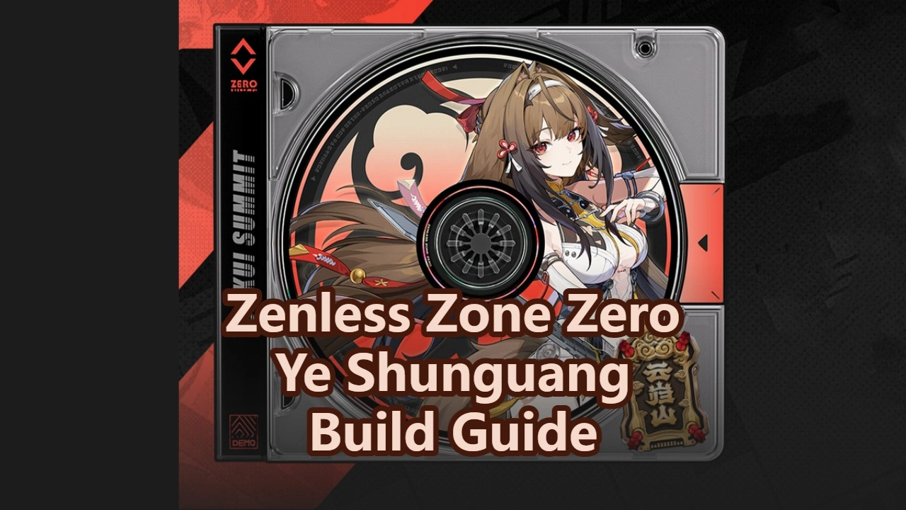 Ye Shunguang Build Guide: W-Engine, Drive Discs & Teams | Zenless Zone Zero
