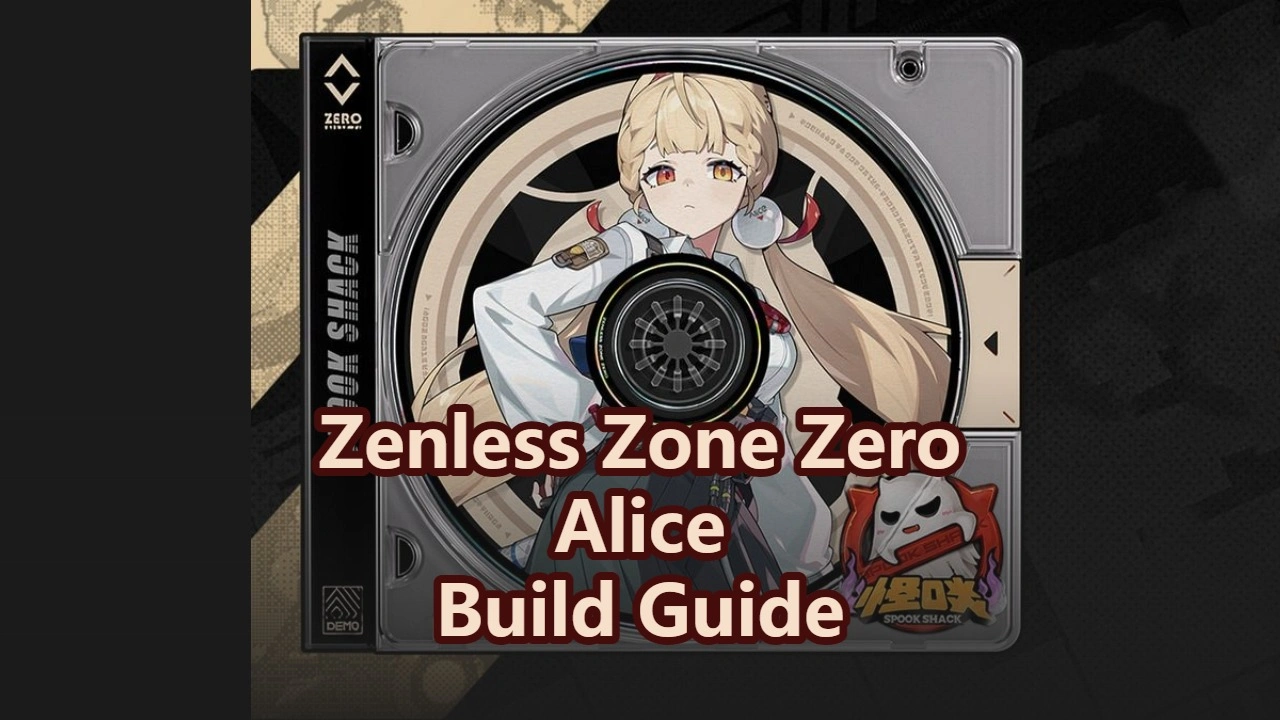 [V2.5] Alice Build Guide: W-Engine, Drive Discs & Teams | Zenless Zone Zero