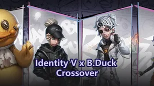 All Identity V x B.Duck Crossover Return Details