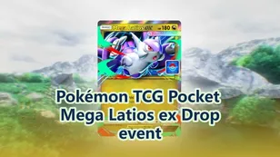 Pokémon TCG Pocket Mega Latios ex Drop event rewards and duration