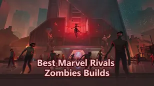 Best Marvel Rivals Zombies Builds