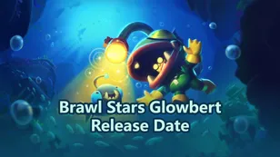 Brawl Stars Glowbert Release Date and Abilities