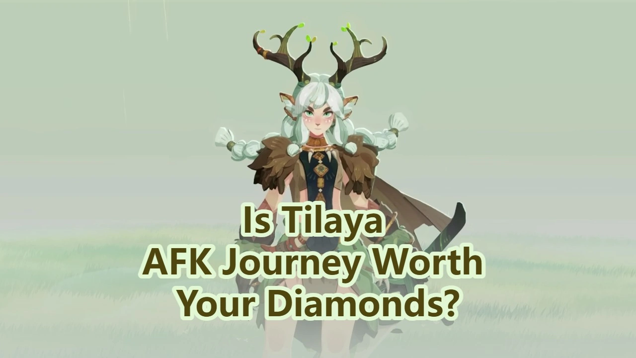 Is Tilaya The Newest Tank in AFK Journey Worth Your Diamonds? A Deep Dive into the Newest AFK Journey Tank