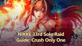 NIKKE 33rd Solo Raid Guide: Crush Only One! Mabeasts, Teams, and Rewards