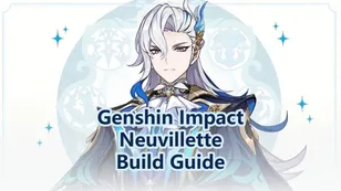 ¡Guías de Neuvillette en Genshin Impact: Construcciones, Armas y Composiciones de Equipo!