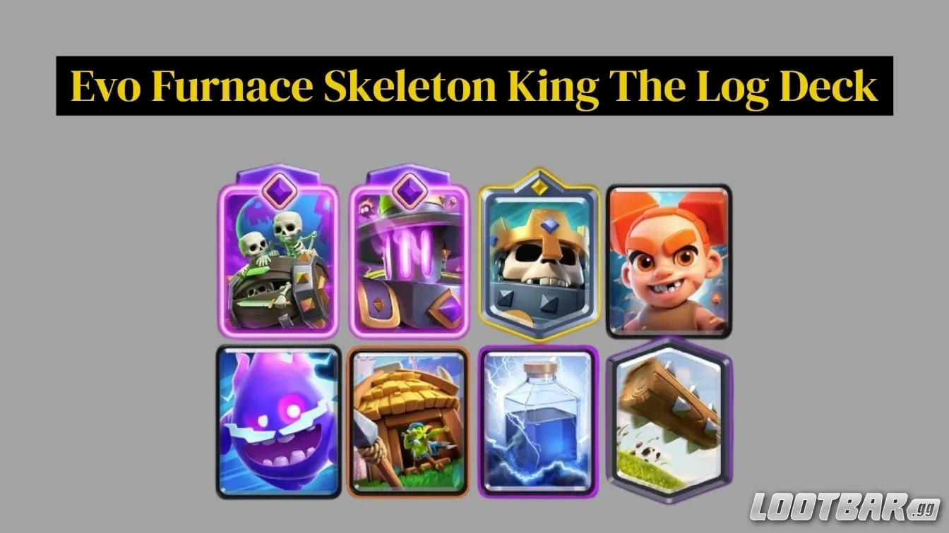 Evo Furnace Skeleton King The Log Deck