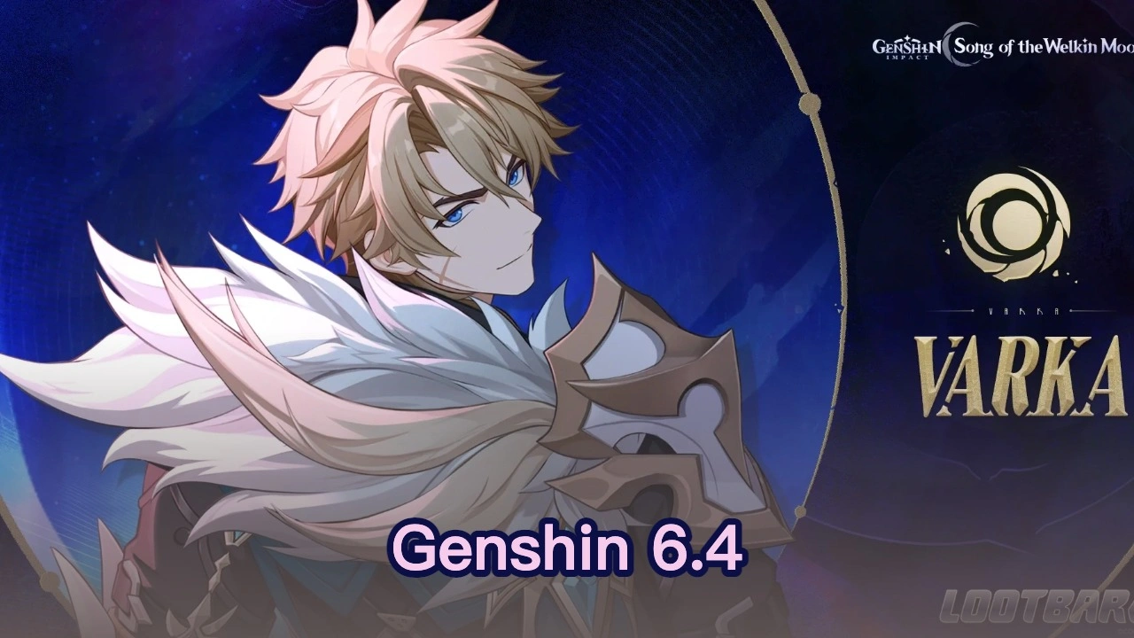 Genshin Impact 6.4 Fuites ! Sortie de Varka et Lohen !