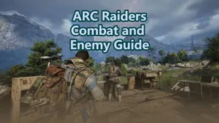 How to Defeat Every ARC in ARC Raiders - Complete Combat and Enemy Guide