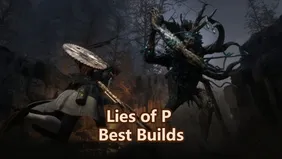 Лучшие билды в Lies of P — оптимальные сборки для любого стиля игры
