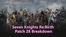 Seven Knights Re:Birth Patch 28: Dark Knights Expansion and New Hero Bai Jiao Revealed