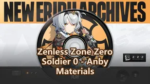 Soldier 0 - Anby Promotion, Skill & Signature W-Engine Materials | Zenless Zone Zero