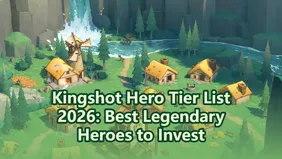 Kingshot Hero Tier List 2026: Best Legendary Heroes to Invest in Early Game