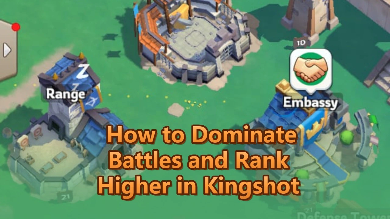 How to Dominate Battles and Rank Higher in Kingshot | Ultimate Guide