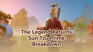 Rise of Kingdoms The Legend Returns: Sun Tzu Prime Breakdown