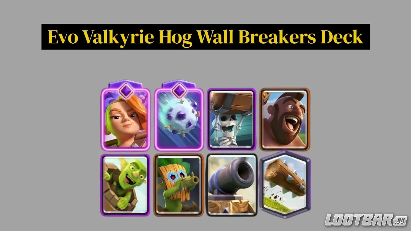 Best Evo Giant Snowball Decks - Evo Valkyrie Hog Wall Breakers Deck