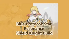 Best Shield Knight Build Guide in Blue Protocol: Star Resonance – Skills, Talents and Gear Setup