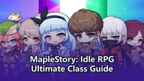 MapleStory: Idle RPG Ultimate Class Guide: Tier List, Builds and Skill Priority