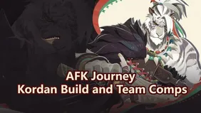 AFK Journey Kordan Build and Team Comps 2026