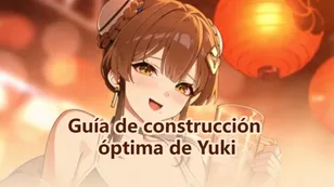 Guía de construcción óptima de Yuki | DPS de primer nivel en Caos Cero Pesadilla