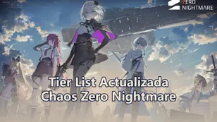 ¡Lista de niveles más reciente de Chaos Zero Nightmare: ¡Forma el equipo más fuerte!