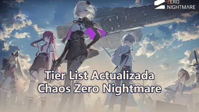 ¡Lista de niveles más reciente de Chaos Zero Nightmare: ¡Forma el equipo más fuerte!