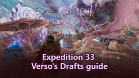 Clair Obscur: Expedition 33 Verso’s Drafts guide