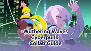 Руководство по коллаборации Wuthering Waves x Cyberpunk