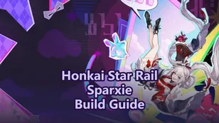 Sparxie Build, Light Cones & Teams | Honkai: Star Rail