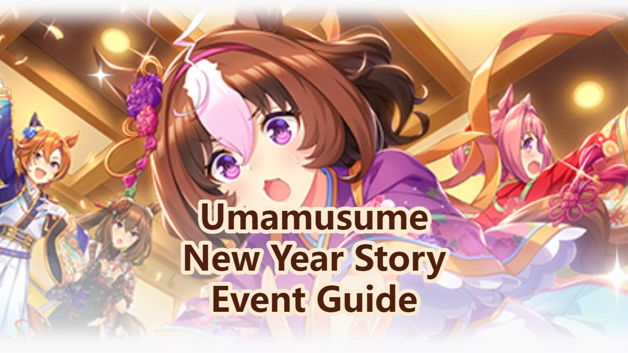 Uma Musume: Pretty Derby's New Year Event Guide | Blossoming Beginnings!