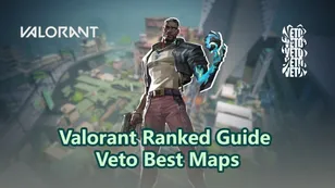 Valorant Ranked Guide: Veto Best Maps