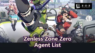 Zenless Zone Zero New & Upcoming Characters | Character (Agent) List