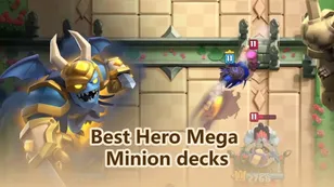 Best Hero Mega Minion decks in Clash Royale