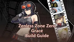 Grace Build Guide: W-Engine, Drive Discs & Teams | Zenless Zone Zero