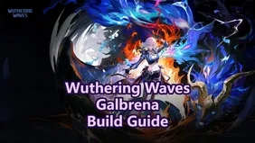Wuthering Waves Galbrena Build Guide: Weapons, Echoes and Teams!