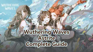 Полное руководство по Астритам Wuthering Waves