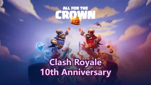 Clash Royale 10th Anniversary: Alle Neuerungen in Season 81