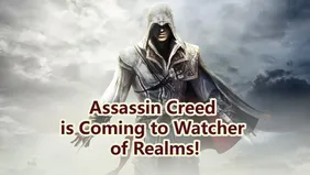 It’s Official: Assassin’s Creed is Coming to Watcher of Realms!