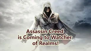 It’s Official: Assassin’s Creed is Coming to Watcher of Realms!