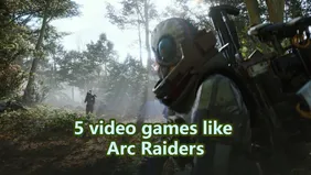 5 video games like Arc Raiders